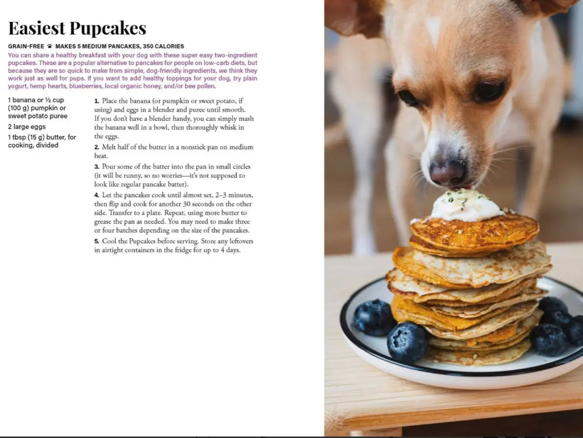 The Dog'S Table: 120+ Easy Real-Food Recipes for Happier, Healthier Pups - from Eggs Benedog to Seafood Pawella, Healthy